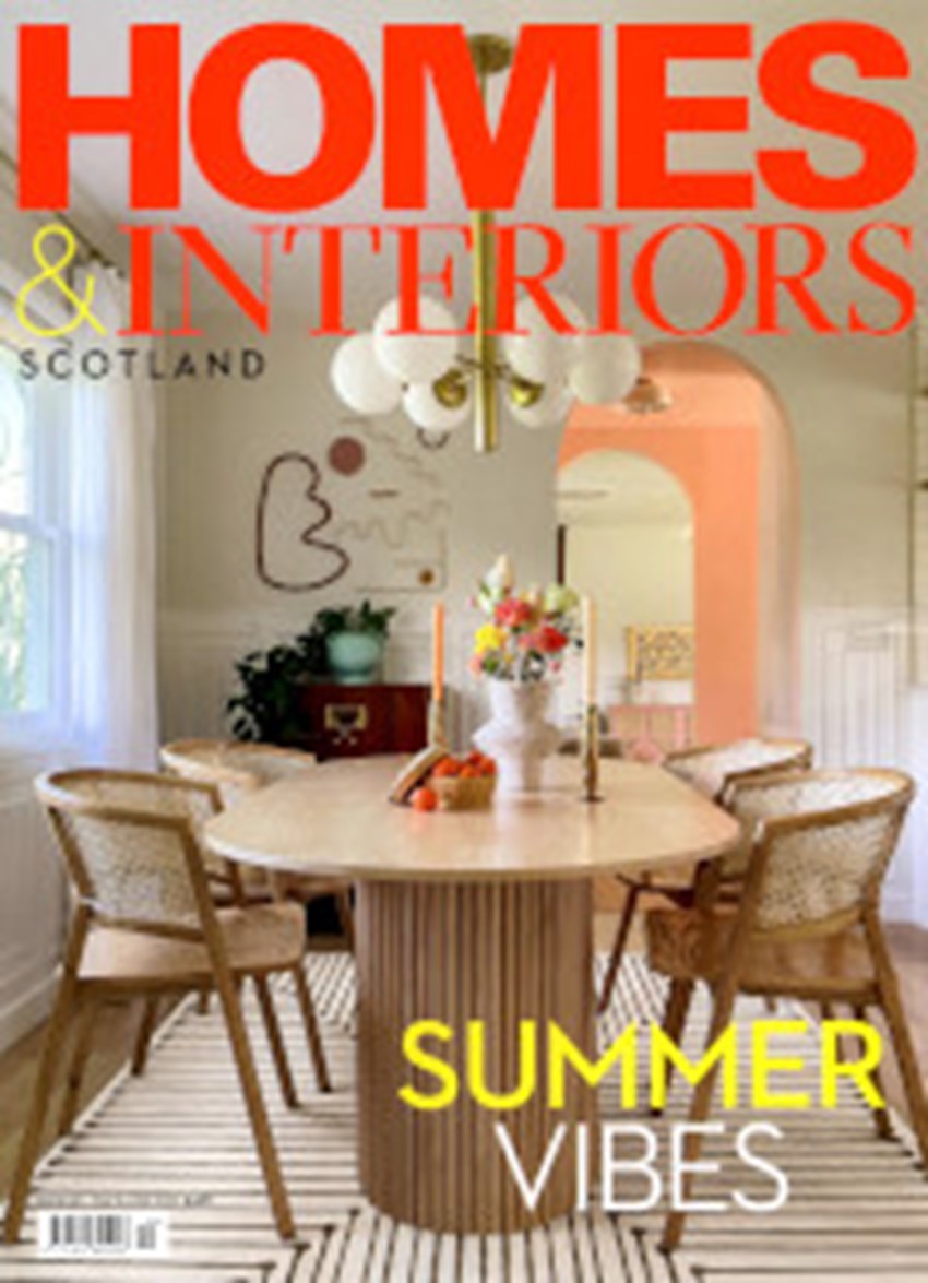 Homes Interiors Scotland May June 2 0 2 2